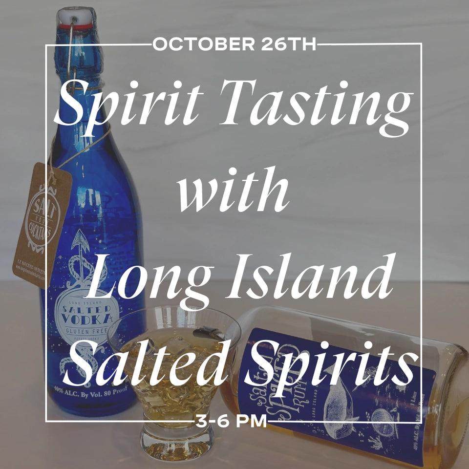 Spirits Tasting with Long Island Salted Spirits